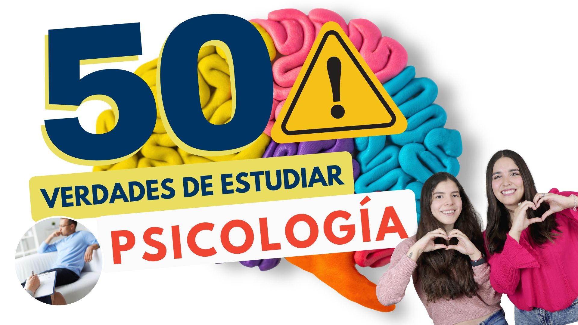 Estudiar psicología: 50 cosas que debes de saber para ser psicólogo